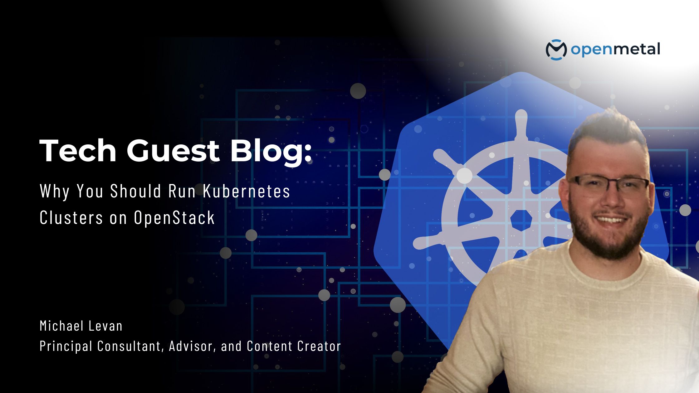 Why You Should Run Kubernetes Clusters on OpenStack