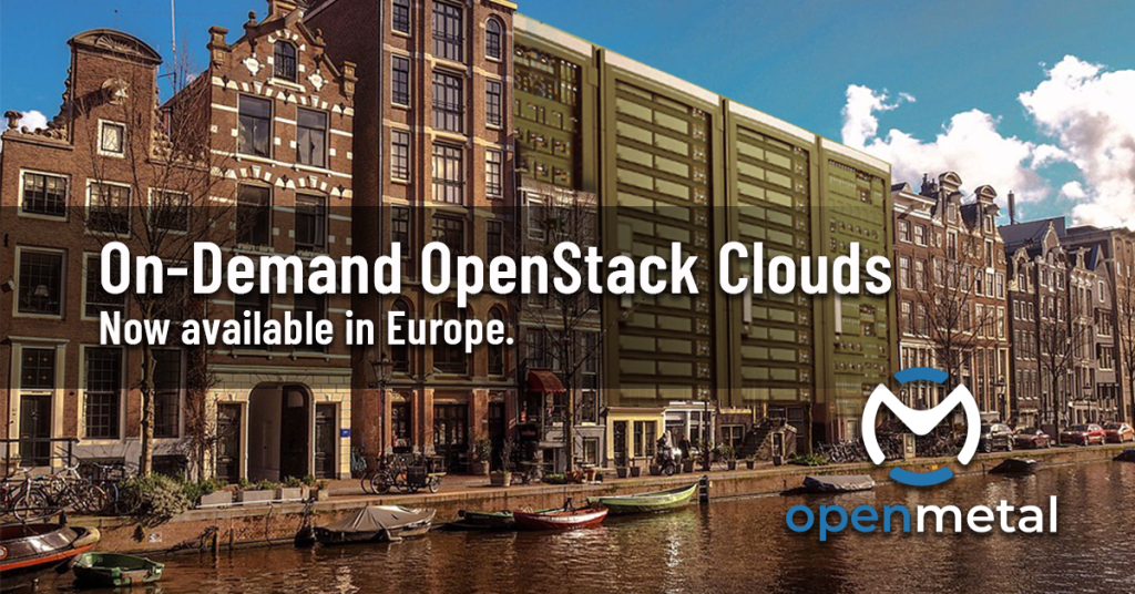 On-Demand OpenStack Clouds Now available in Europe