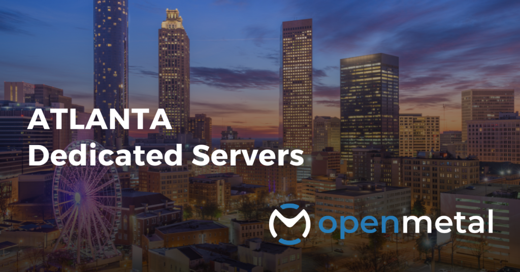 Atlanta Dedicated Servers