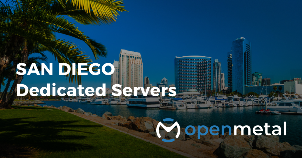 San Diego Dedicated Servers