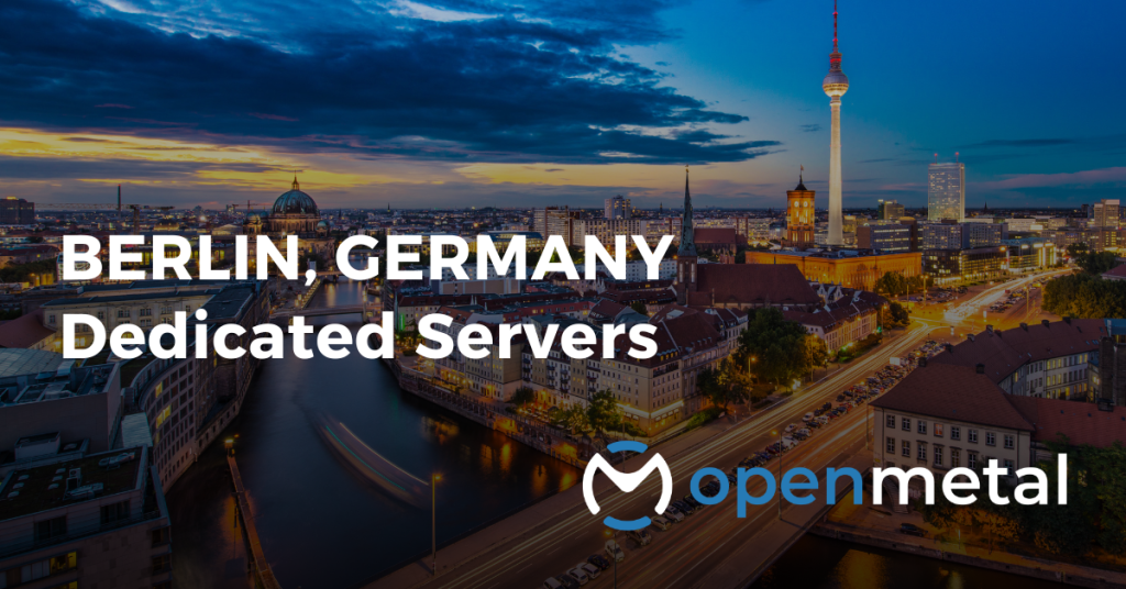 Berlin Dedicated Servers