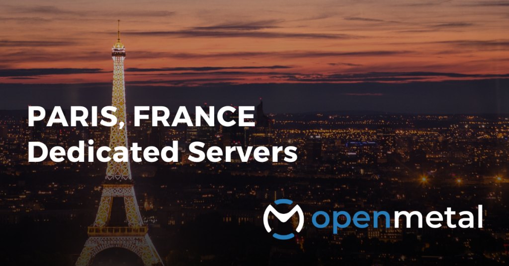 Paris Dedicated Servers