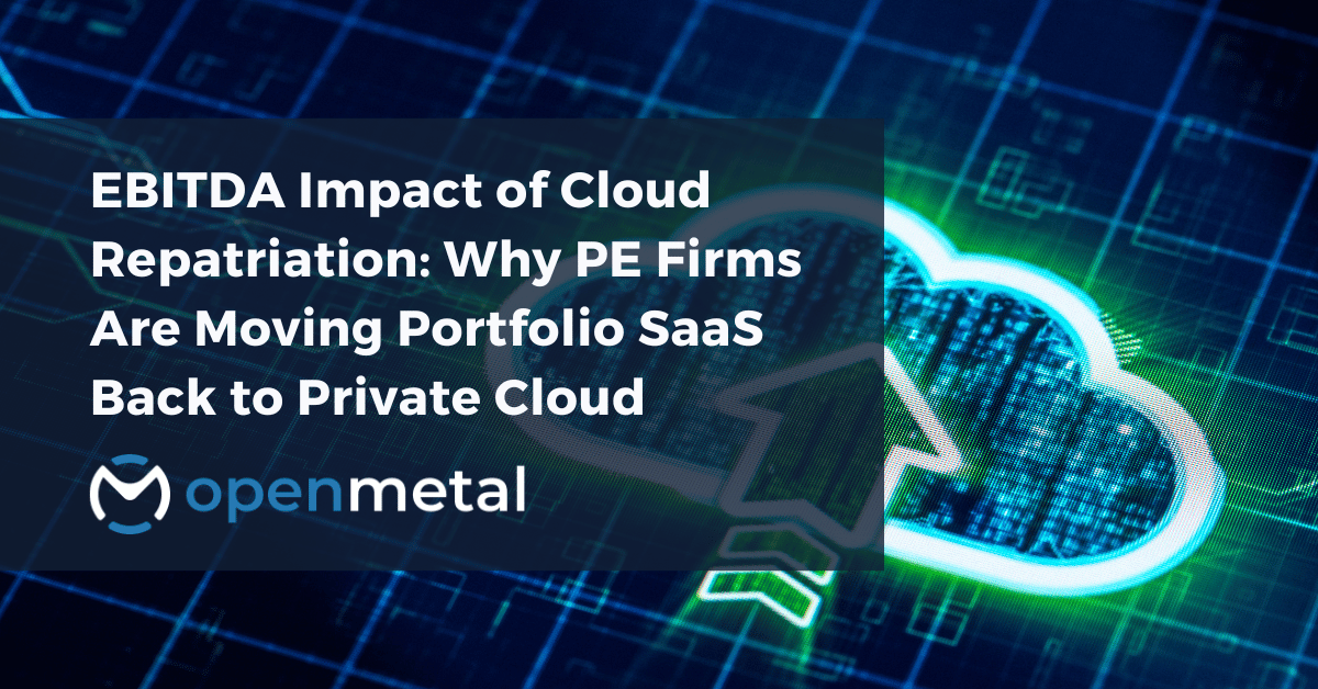 Private cloud infrastructure servers in a data center representing the cloud repatriation trend among PE-backed SaaS companies